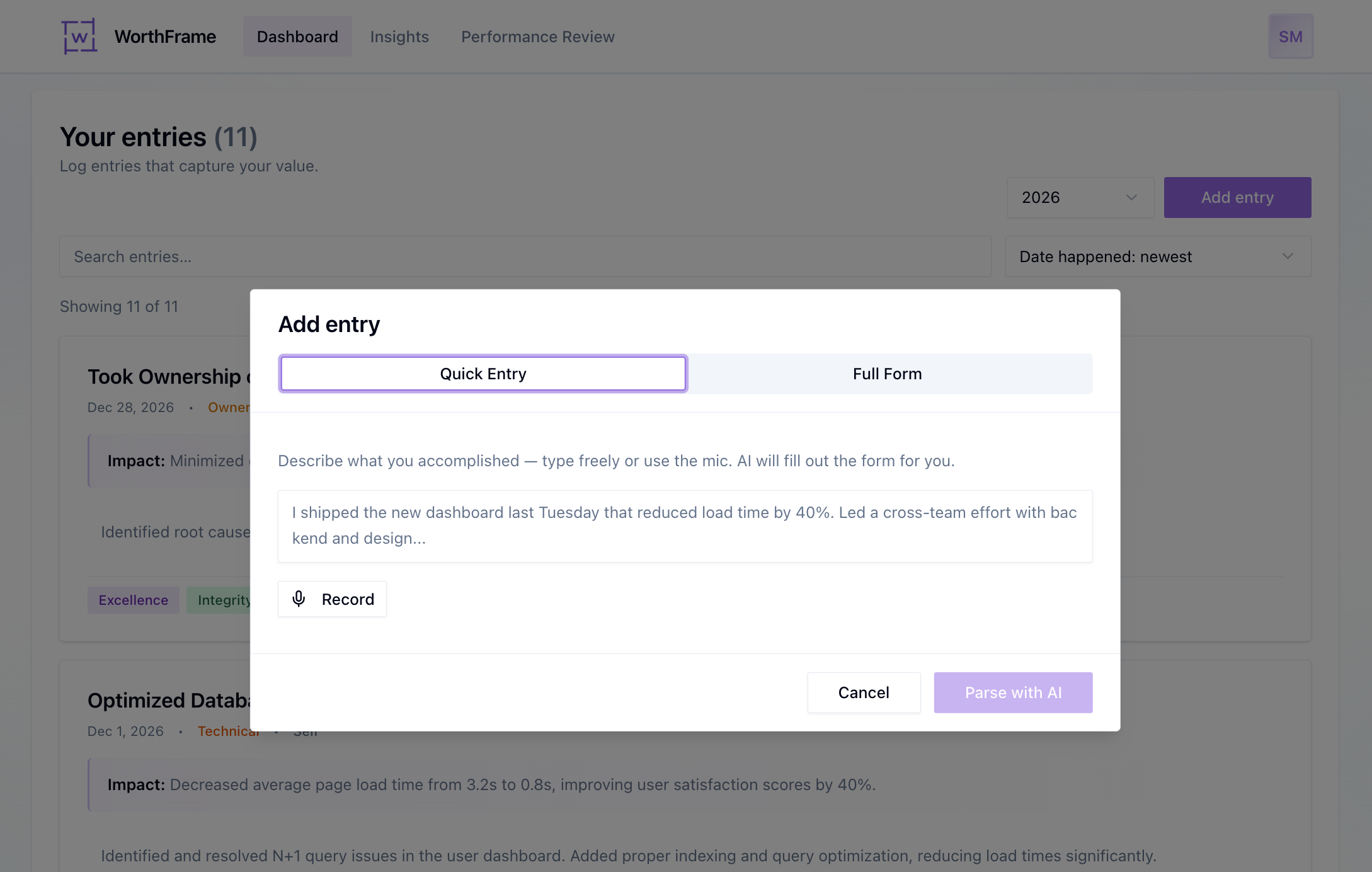 Quick Entry with AI parsing — type or speak and AI fills out the form